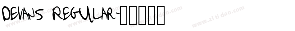 Devans Regular字体转换